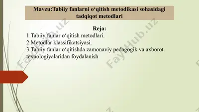 tabiiy fanlarni o‘qitish metodikasi sohasidagi tadqiqot metodlari — PPTX