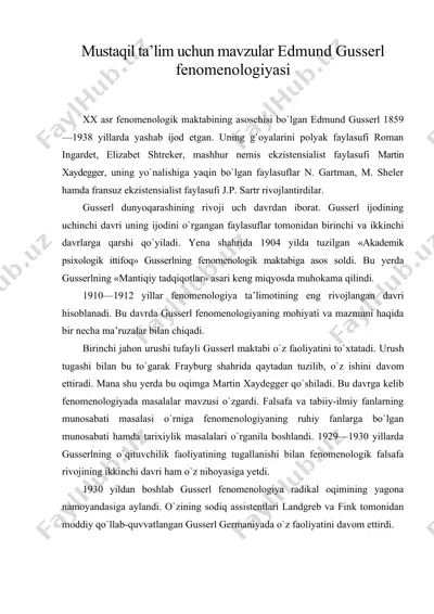 mustaqil ta’lim uchun mavzular edmund gusserl fenomenologiyasi — DOC