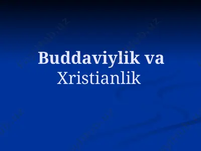 buddaviylik va xristianlik — PPTX