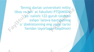 o`zbekistonning eng yangi tarixi fanidan taqdimot — PPTX
