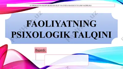 faoliyatning psixologik talqini — PPTX