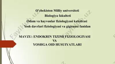 yoshga oid endokrin tizimi fiziologiyasi va hususiyatlari — PPTX