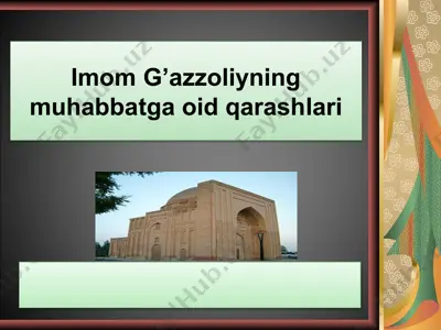 imom g’azzoliyning muhabbatga oid qarashlari — PPTX