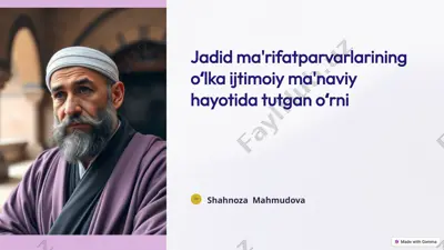 jadid ma'rifatparvarlarining oʻlka ijtimoiy ma'naviy hayotida tutgan oʻrni — PPTX
