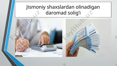 jismoniy shaxslardan olinadigan daromad solig’i — PPTX