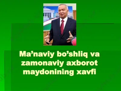 ma’naviy bo’shliq va zamonaviy axborot maydonining xavfi — PPTX