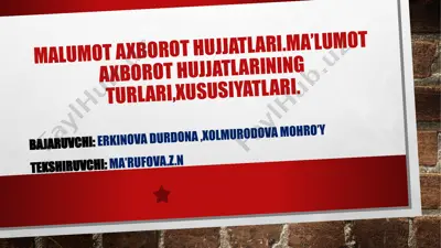 malumot axborot hujjatlari — PPTX