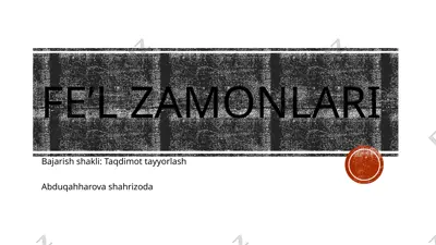 fe’l zamonlari — PPTX