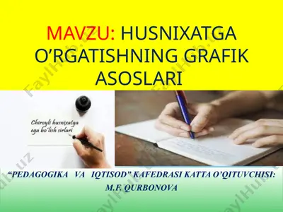 husnixatga o’rgatishning grafik asoslari — PPTX