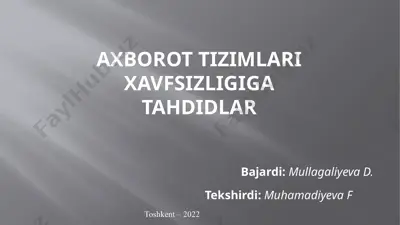 axborot tizimlari xavfsizligiga tahdidlar — PPTX