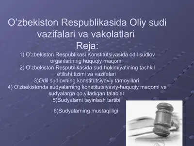 o’zbekiston respublikasida oliy sudi vazifalari va vakolatlari — PPTX