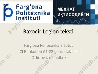 baxodir log'on tekstil — PPTX