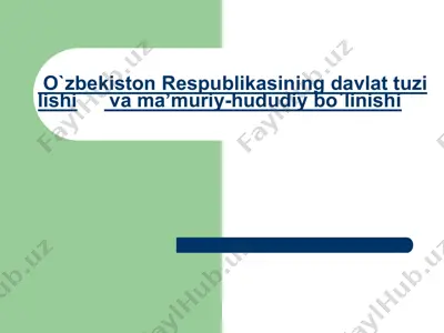 o`zbеkistоn rеspublikasining davlat tuzilishi va ma’muriy-hududiy bo`linishi — PPTX