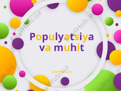 populyatsiya va muhit — PPTX
