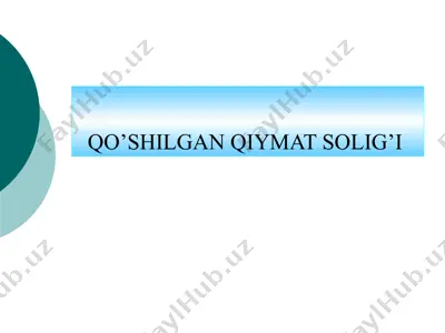 qo'shilgan qiymat solig'i — PPTX