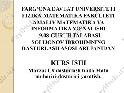 c# dasturlash tilida matn muhariri dasturini yaratish — PPTX