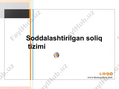 soddalashtirilgan soliq tizimi — PPTX