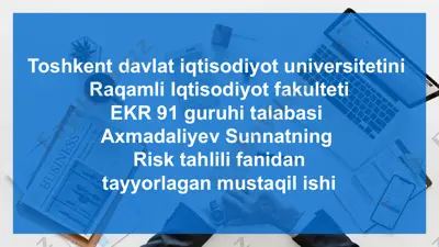 risk tahlili fanidan tayyorlagan mustaqil ish — PPTX