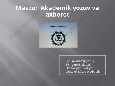 akademik yozuv va axborot — PPTX