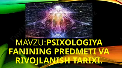 psixologiya fanining predmeti va rivojlanish tarixi — PPTX