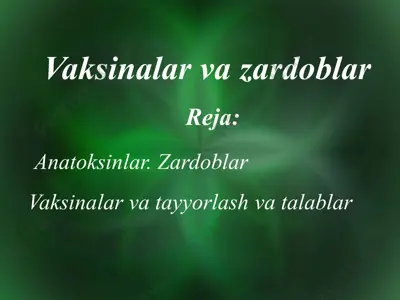 vaksinalar va zardoblar — PPTX
