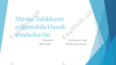 tafakkurni o’rganishda klassik yondashuvlar — PPTX