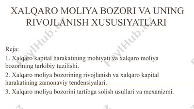 xalqaro moliya bozori va uning rivojlanish xususiyatlari — PPTX