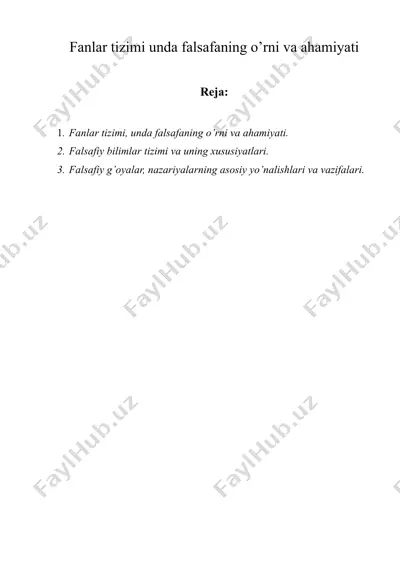 fanlar tizimi unda falsafaning o’rni va ahamiyati — DOCX