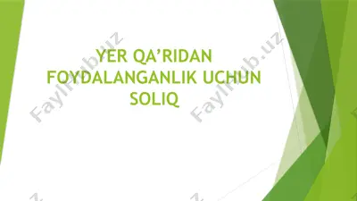 yer qa’ridan foydalanganlik uchun soliq — PPTX