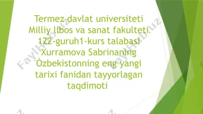 termez davlat universiteti milliy libos va sanat fakulteti 122-guruh1-kurs talabasi xurramova sabrinaning òzbekistonning eng yangi tarixi fanidan tayyorlagan taqdimoti — PPTX