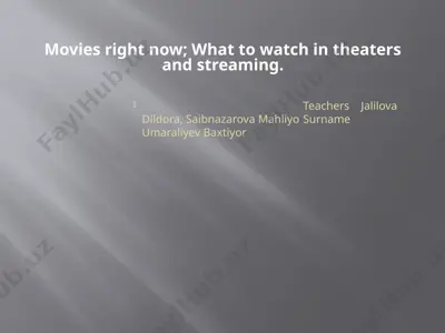 movies right now; what to watch in theaters and streaming. — PPTX