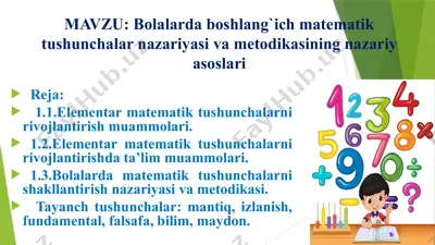 bolalarda boshlang`ich matematik tushunchalar nazariyasi va metodikasi — PPTX