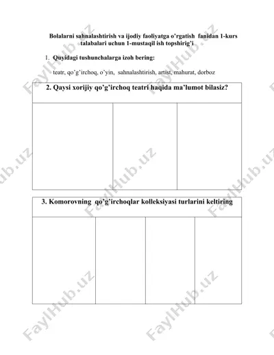 bolalarni sahnalashtirish va ijodiy faoliyatga o’rgatish fanidan 1-kurs talabalari uchun 1-mustaqil ish topshirig’i — DOCX