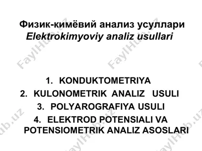 elektrokimyoviy analiz usullari — PPT