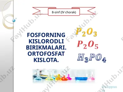 fosforning kislorodli birikmalari. ortofosfat kislota — PPTX