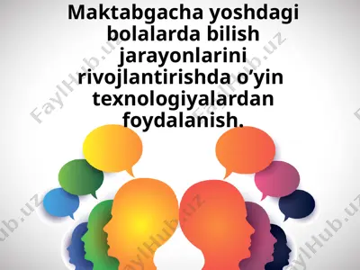 maktabgacha yoshdagi bolalarda bilish jarayonlarini rivojlantirishda o’yin texnologiyalardan foydalanish — PPTX