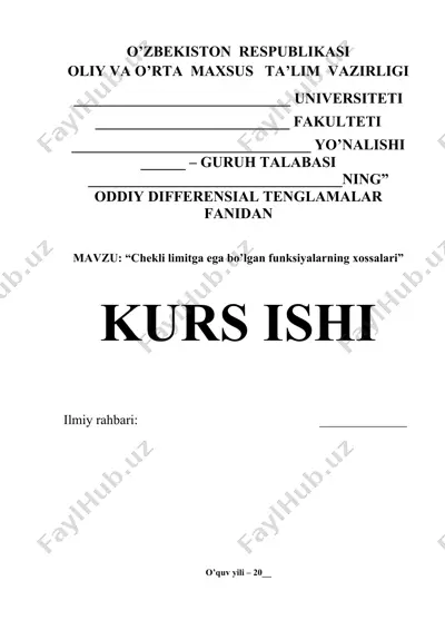 chekli limitga ega bo’lgan funksiyalarning xossalari — DOCX