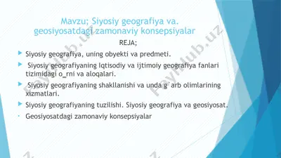 siyosiy geografiya va geosiyosatdagi zamonaviy konsepsiyalar — PPTX