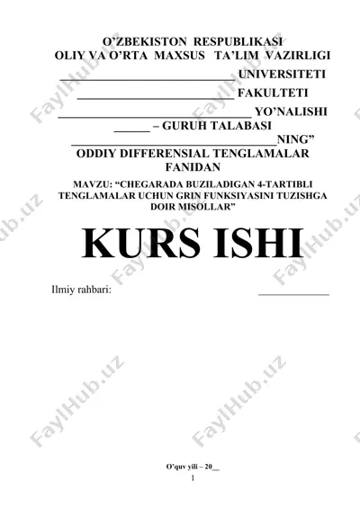 chegarada buziladigan 4-tartibli tenglamalar uchun grin funksiyasini tuzishga doir misollar — DOCX