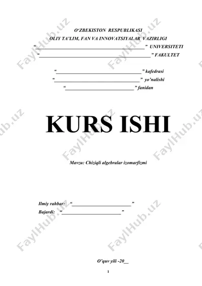 chiziqli algebralar izomarfizmi — DOCX