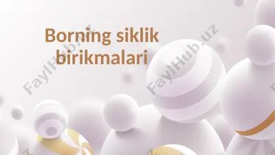 borning siklik birikmalari — PPTX