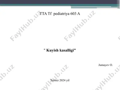 kuyish kasalligi — PPTX