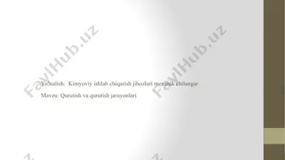 kimyoviy ishlab chiqarish jihozlari mexanik chilangar — PPTX