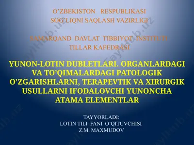 organlardagi va to'qimalardagi patologik o'zgarishlarni, terapevtik va xirurgik usullarni ifodalovchi yunoncha atama elementlar — PPTX