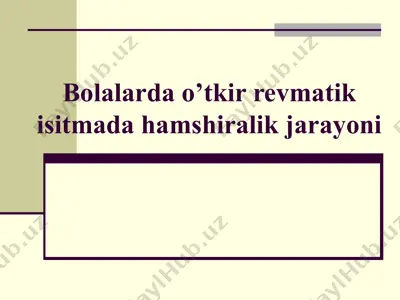 bolalarda o’tkir revmatik isitma — PPTX