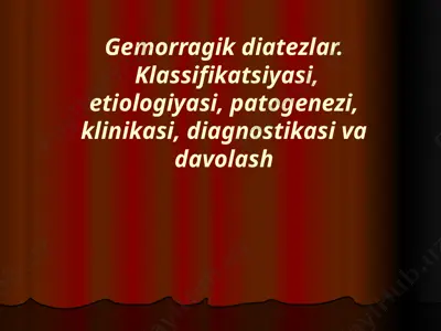 gemorragik diatezlar — PPTX