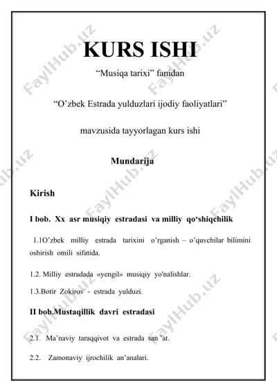 o'zbek estrada yulduzlari ijodiy faoliyatlari kurs ishi — DOCX
