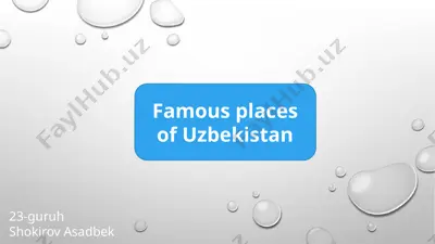 famous places of uzbekistan — PPTX