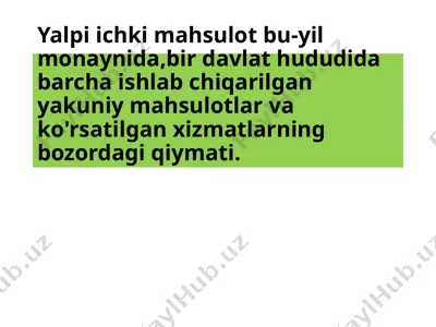 yalpi ichki mahsulotlar tuzilishi va qiymatlari — PPTX