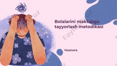 bolalarini maktabga tayyorlash metodikasi — PPTX